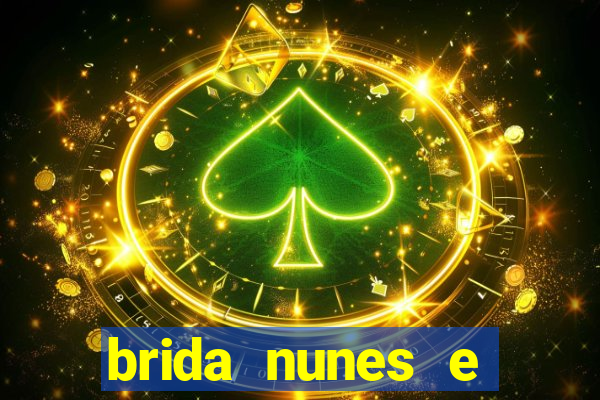 brida nunes e medico xv